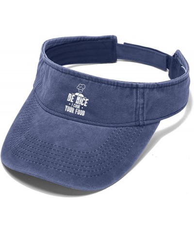 Be Nice I Cook Your Food Hat Sun Visors for Adult Visor Hat Flodable Visor Sun Caps Navy $10.98 Visors