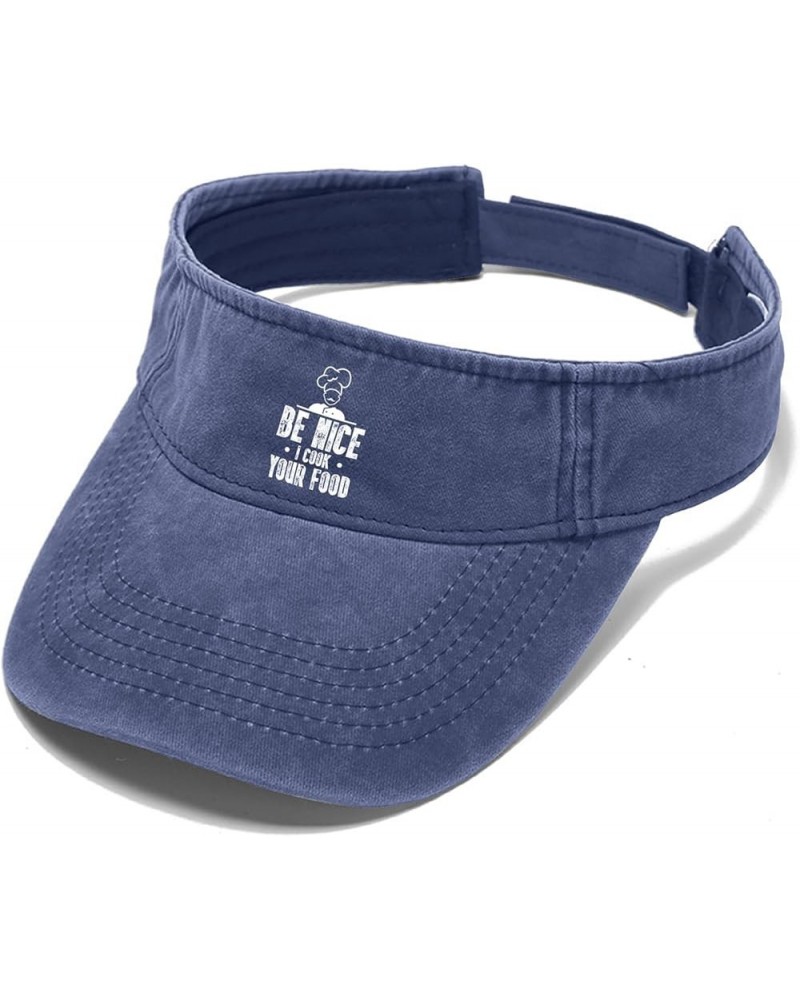 Be Nice I Cook Your Food Hat Sun Visors for Adult Visor Hat Flodable Visor Sun Caps Navy $10.98 Visors