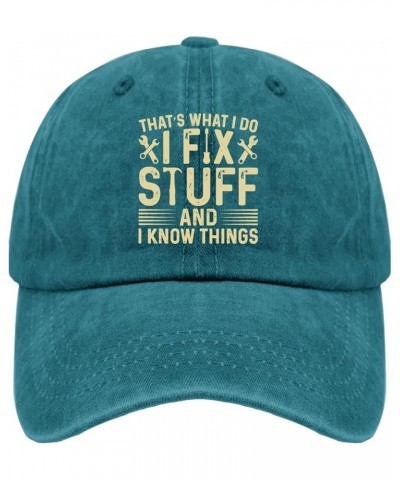 That's What I Do I Fix Stuff and I Know Things Caps Custom Baseball Cap Pigment Black Dad Hat Gifts for Women Golf Cyan Blue ...