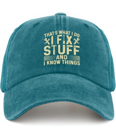 That's What I Do I Fix Stuff and I Know Things Caps Custom Baseball Cap Pigment Black Dad Hat Gifts for Women Golf Cyan Blue ...