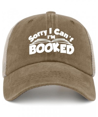 Sorry I Cant I'm Booked Golf Hat Womens Summer Hat AllBlack Men Hats Gifts for Him Cool Caps Pigment Khaki02 $9.44 Sun Hats