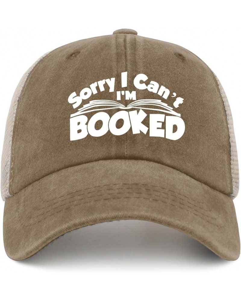 Sorry I Cant I'm Booked Golf Hat Womens Summer Hat AllBlack Men Hats Gifts for Him Cool Caps Pigment Khaki02 $9.44 Sun Hats