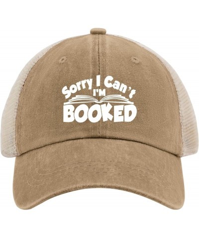 Sorry I Cant I'm Booked Golf Hat Womens Summer Hat AllBlack Men Hats Gifts for Him Cool Caps Pigment Khaki02 $9.44 Sun Hats