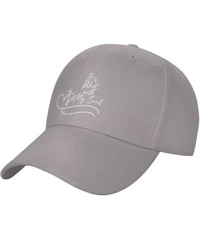 It is Wells with My Soul Christian Jesus Men's Baseball Cap Retro Trucker Hat Adjustable Gray $11.81 Baseball Caps