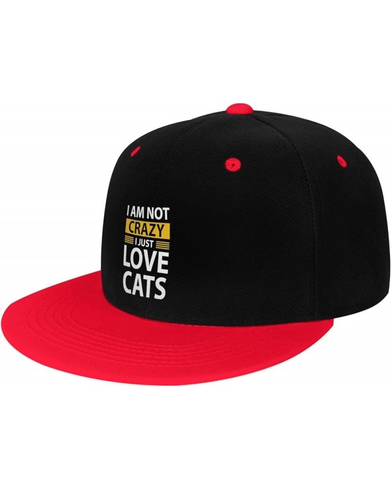 I Am Not Crazy I Just Love Cats Snapback Hat for Men Women Baseball Cap Trucker Flat Bill Hats Dad Caps Red $12.12 Baseball Caps