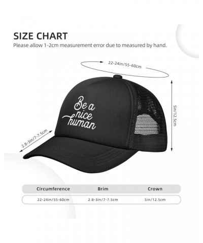 Be A Nice Human Baseball Cap Canvas Mesh-Back Cap Black $13.93 Baseball Caps