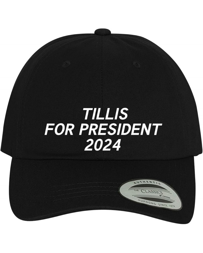 Tillis for President 2024 - Comfortable Dad Hat Baseball Cap Black $17.60 Baseball Caps