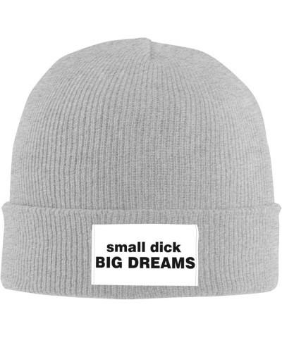 Small Dick Big Dreams Beanie Skull Cap Men Women Gifts Black Winter Hat Warm Knit Gray $12.50 Skullies & Beanies