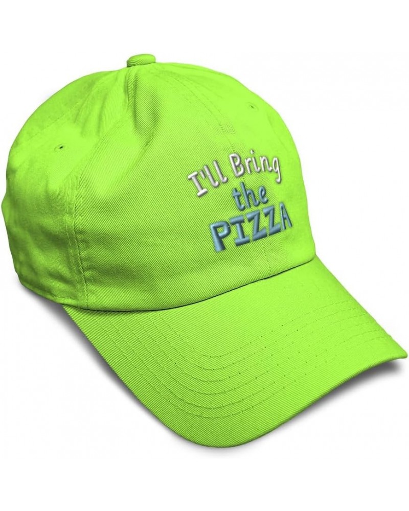 Soft Baseball Cap I'll Bring The Pizza Cotton Dad Hats for Men & Women Lime $13.92 Baseball Caps