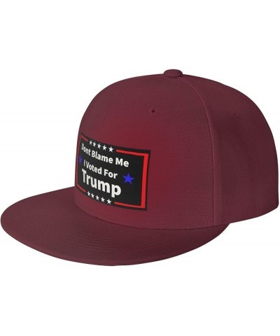 Dont Blame Me I Voted for Trump Snapback Hats for Men Baseball Cap Trucker Hat Flat Brim Hats Dark Red $13.75 Baseball Caps