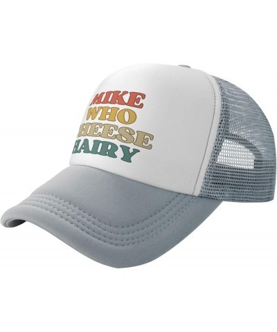 Mike Who Cheese Hairy Mesh Hat Men Women Trucker Hat Baseball Cap Dad Gift Gray $12.97 Baseball Caps