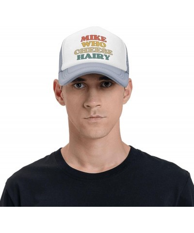 Mike Who Cheese Hairy Mesh Hat Men Women Trucker Hat Baseball Cap Dad Gift Gray $12.97 Baseball Caps