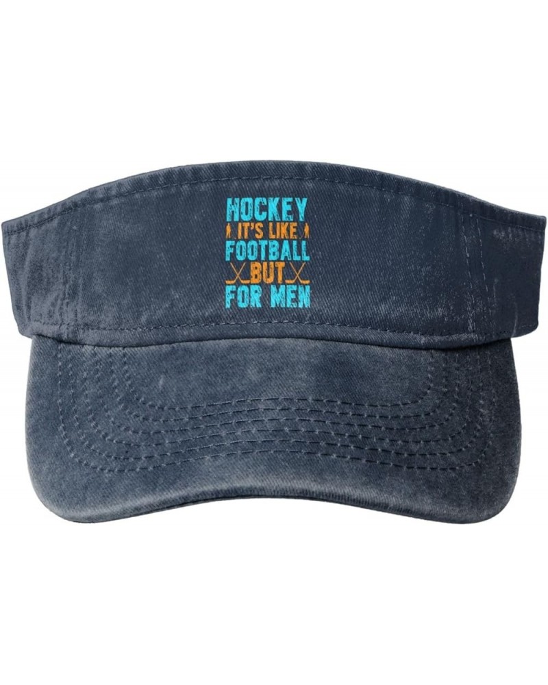 Hockey It S Like Football But for Men Sun Hat Sun Visor Hats for Women Men Baseball Cap Golf Hats Navy Blue $11.12 Visors