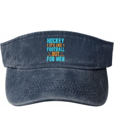 Hockey It S Like Football But for Men Sun Hat Sun Visor Hats for Women Men Baseball Cap Golf Hats Navy Blue $11.12 Visors