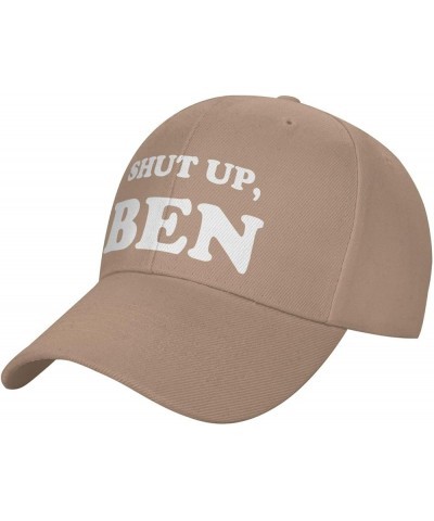 Shut-Up, Ben-Hat Funny Hats Adults Cute Hats Baseball caps for Men Women Natural $10.57 Baseball Caps