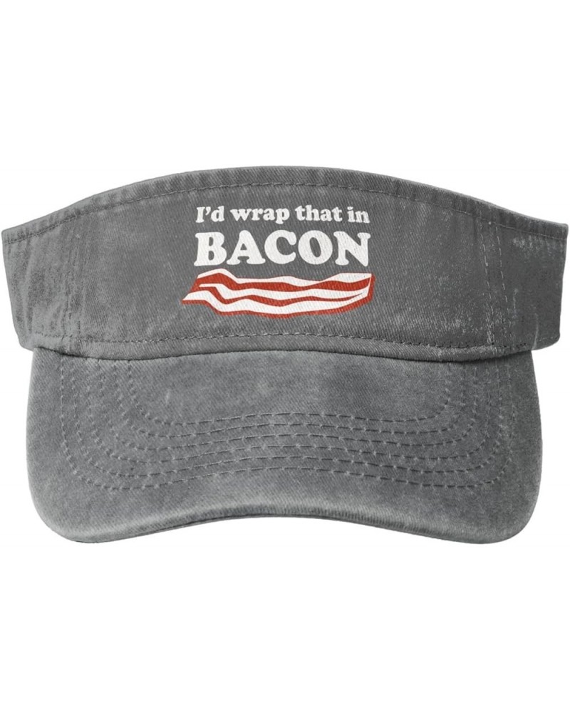 I'd Wrap That in Bacon Hat Empty Top Baseball Cap Cotton Sport Sun Visor Hats for Men Women Gray $11.78 Visors