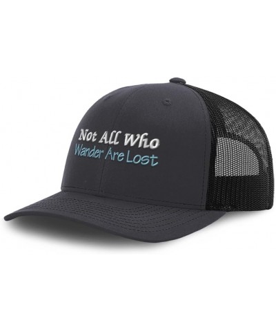 Trucker Hat Baseball Cap Not All Who Wander are Lost B Cotton Dad Hats for Men & Women Dark Grey Black $12.69 Baseball Caps