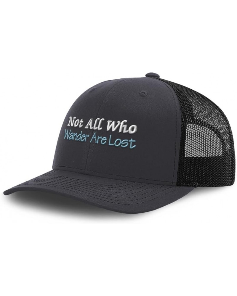 Trucker Hat Baseball Cap Not All Who Wander are Lost B Cotton Dad Hats for Men & Women Dark Grey Black $12.69 Baseball Caps