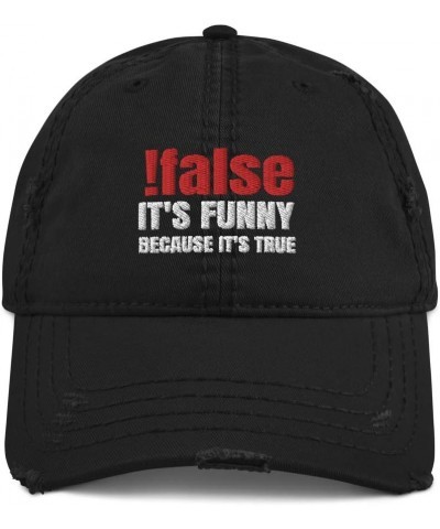 !False It's Funny Because It's True Distressed Dad Hat Baseball Cap Adjustable Programmer Coder Black $19.14 Baseball Caps