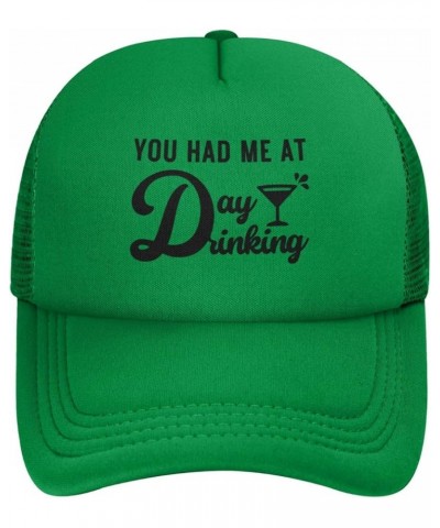 You Had Me at Day Drinking Cap Fashion Trucker Baseball Hat Unisex Green $10.13 Baseball Caps