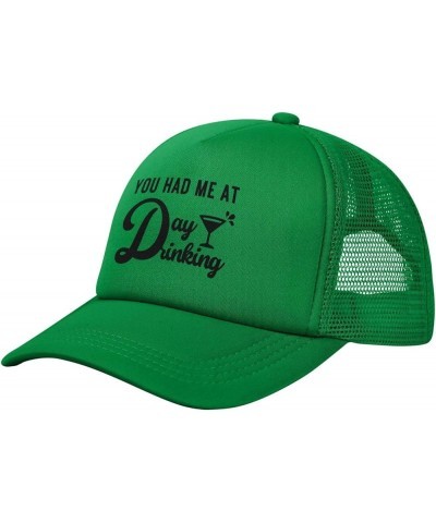 You Had Me at Day Drinking Cap Fashion Trucker Baseball Hat Unisex Green $10.13 Baseball Caps