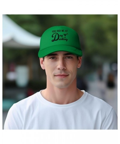 You Had Me at Day Drinking Cap Fashion Trucker Baseball Hat Unisex Green $10.13 Baseball Caps