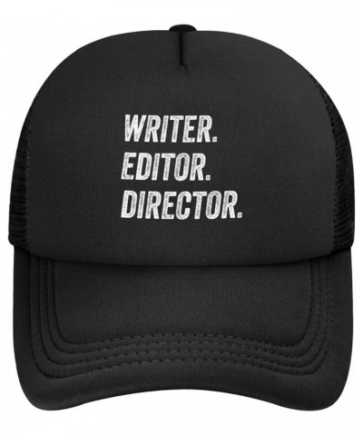 Writer. Editor. Director. Baseball Cap for Men Women Adjustable Mesh Trucker Hat Black Black $9.95 Baseball Caps