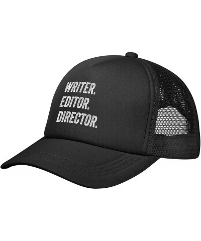 Writer. Editor. Director. Baseball Cap for Men Women Adjustable Mesh Trucker Hat Black Black $9.95 Baseball Caps