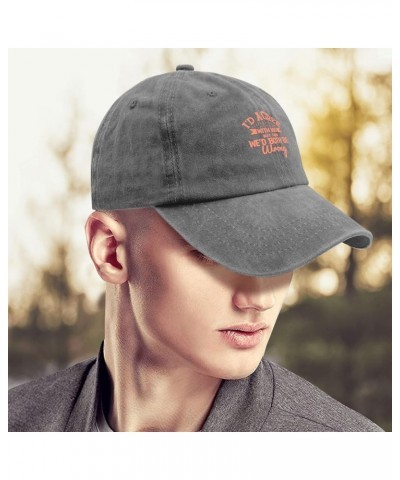 I'd Agree with You But Then We'd Both Be Wrong Caps Happy Dad Hat Pigment Black Fishing Hat Gifts for Men Beach Cap Pigment G...