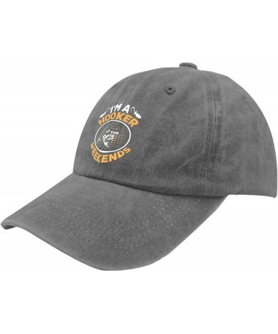 I'm A Hooker On The Weekends Fishing Hats Running Cap Pigment Black Gifts for Her Golf Hats Pigment Gray $9.60 Baseball Caps