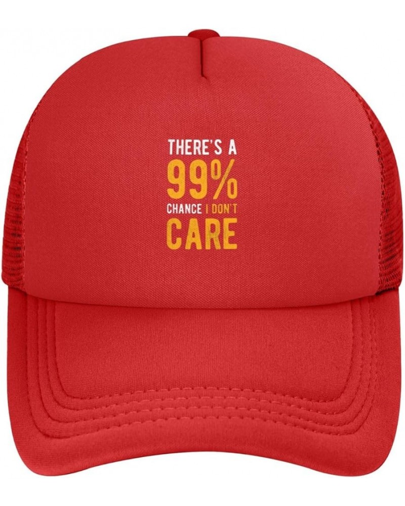 99% Chance I Don't Care Hat Adult Mesh Baseball Cap Trucker Sun Visor Outdoor Sports Cap for Men Women Red $11.04 Baseball Caps