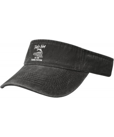 Funny Take Him to The Train Sport Sun Visor Hats for Men & Women Empty Top Baseball Cap Sunscreen Visor Caps,Black Black $13....