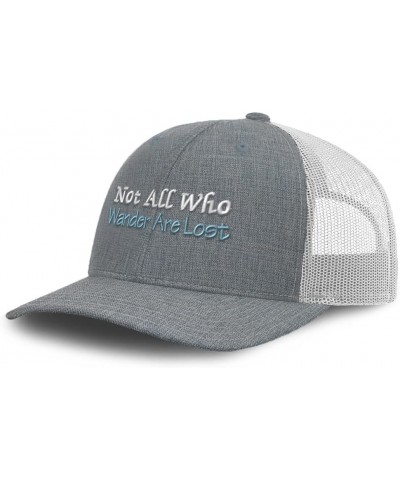 Trucker Hat Baseball Cap Not All Who Wander are Lost B Cotton Dad Hats for Men & Women Heather Gray White $12.69 Baseball Caps