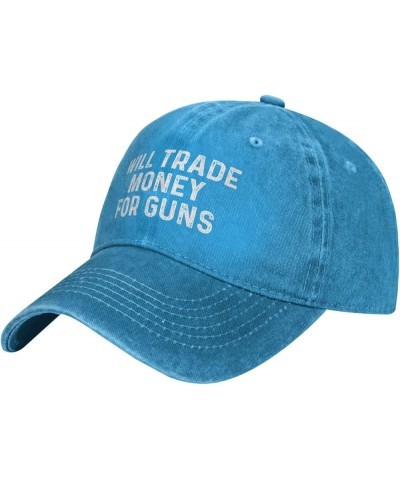 Will Trade Moneys for Guns Hat for Women Dad Hats Trendy Cap Blue $7.50 Baseball Caps