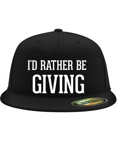 I'd Rather Be Giving - Flexfit 6210 Structured Flat Bill Fitted Hat | Baseball Cap for Men and Women | Snapback Closure Black...