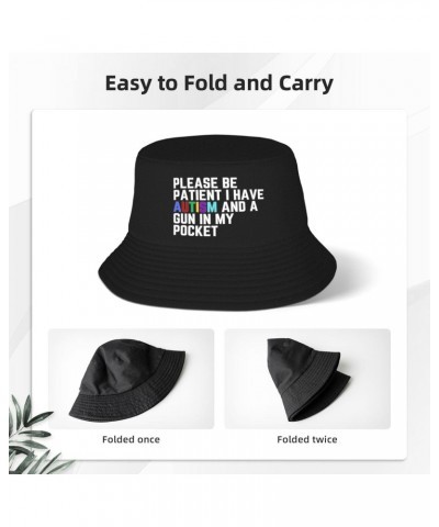 Please Be Patient I Have Autism and A in My Pocket Bucket Hat Womens Men Fisherman Hat Sun Cap Unisex Hat Black $16.81 Bucket...