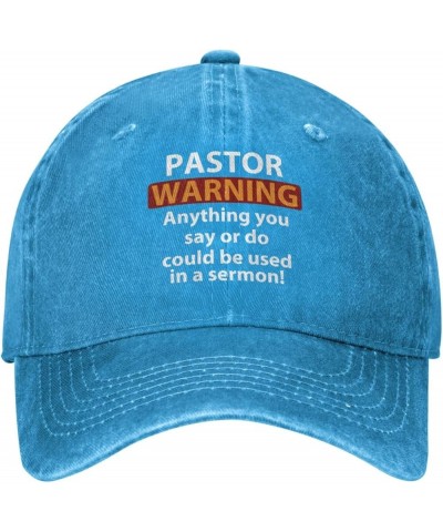 Pastor Warning Hat Pastor Warning Anything You Say Hat for Men Baseball Caps with Design Caps Blue $10.38 Sun Hats