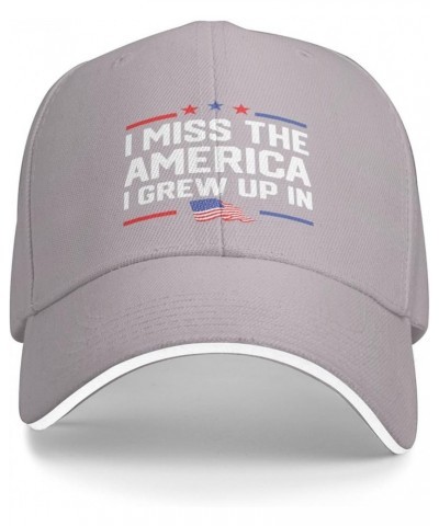 I Miss The America I Grew Baseball Caps Woman's Mens Fashionable Adjustable Baseball Hat Sandwich Baseball Hat Gray $12.54 Ba...