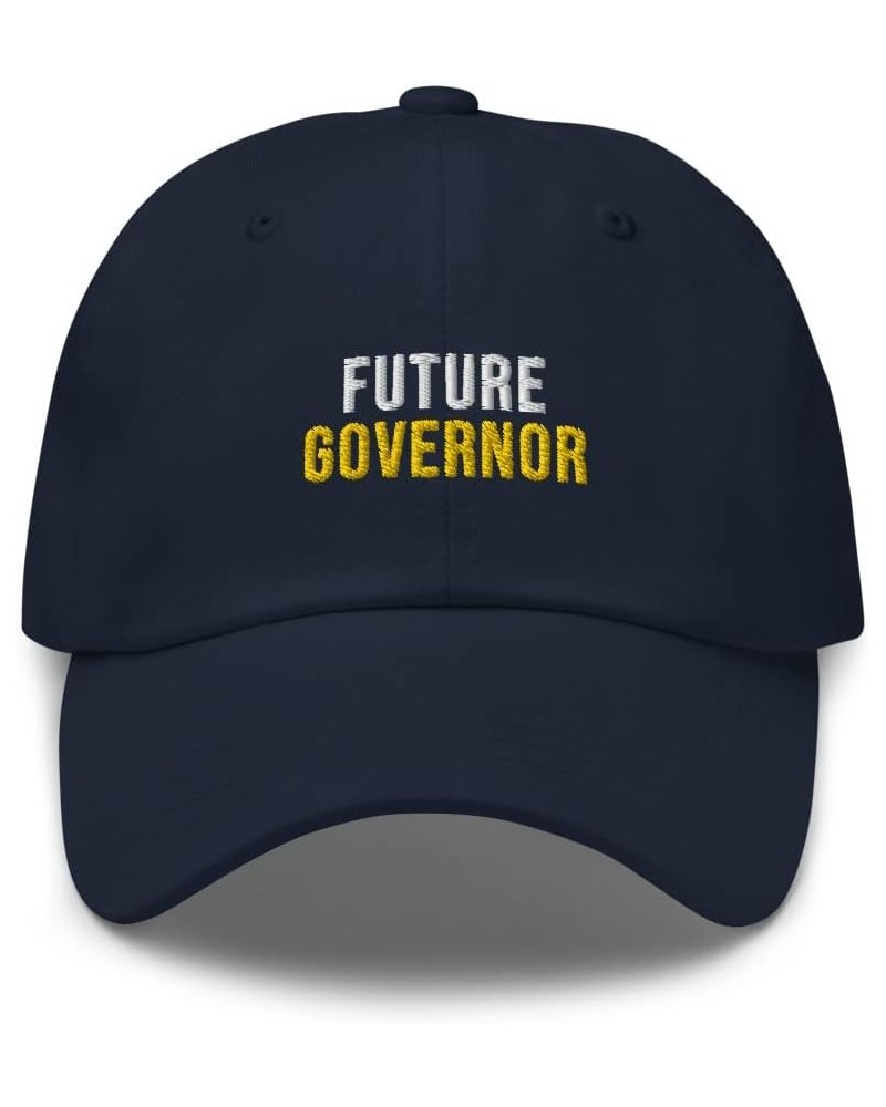 Future Governor Hat (Embroidered Dad Cap) Governor Apparel Navy $21.99 Baseball Caps