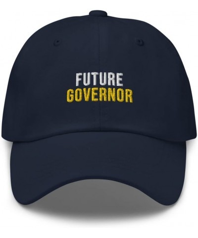 Future Governor Hat (Embroidered Dad Cap) Governor Apparel Navy $21.99 Baseball Caps