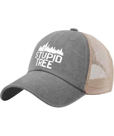 Stupid Tree Hats Women's Hat AllBlack Men's Hats Gifts for Son Hiking Hat Gray02 $10.78 Sun Hats