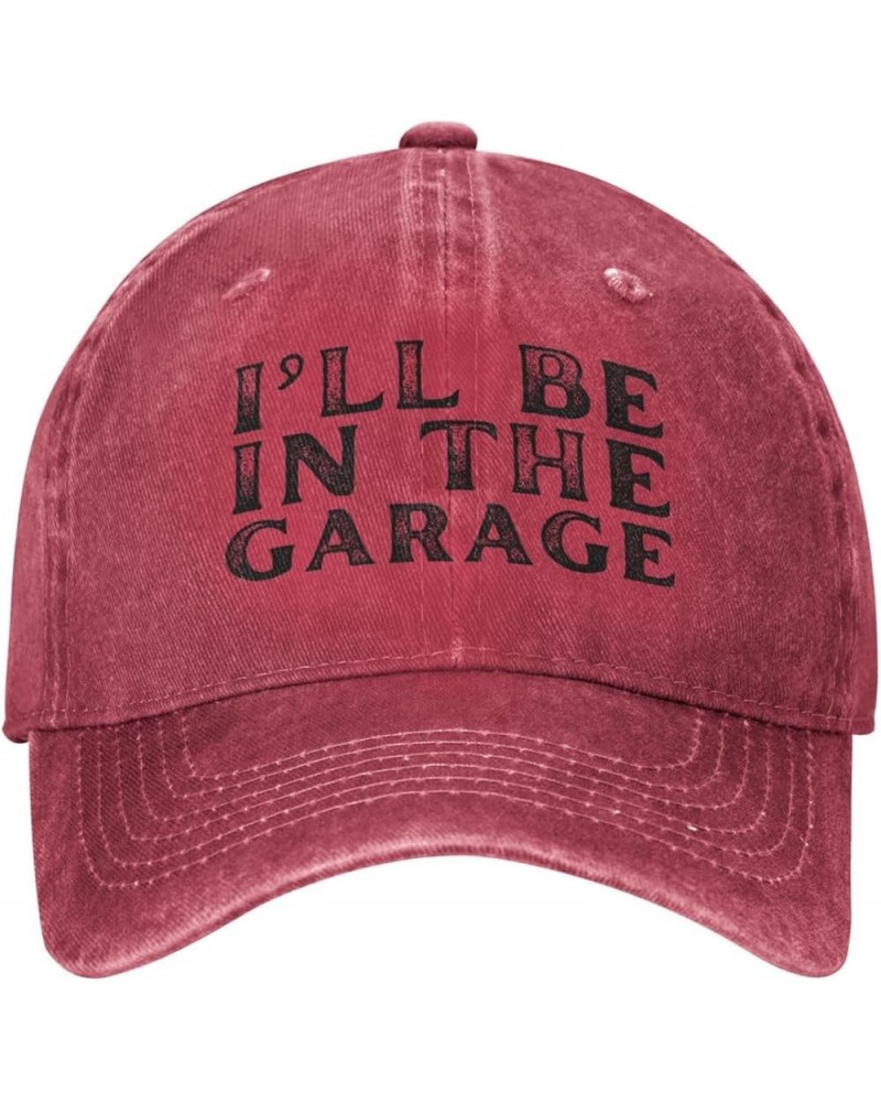 I'll Be in The Garage Hat for Men Women Baseball Cap Cowboy Dad Tracker Hat Red $12.75 Cowboy Hats