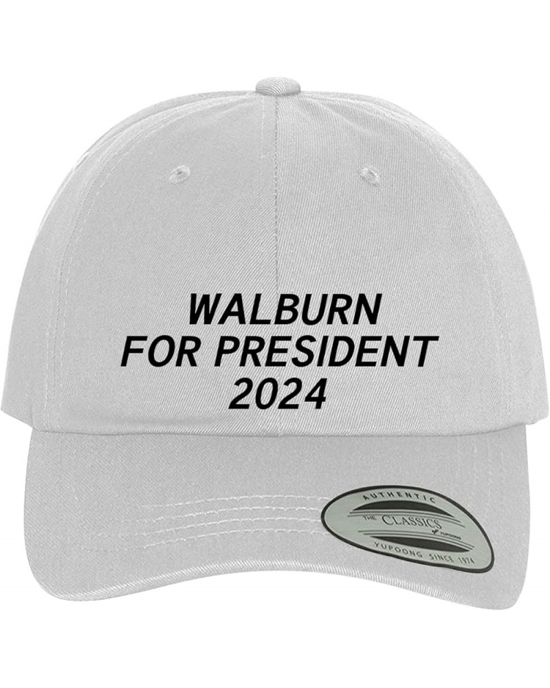 Walburn for President 2024 - Comfortable Dad Hat Baseball Cap White $15.64 Baseball Caps