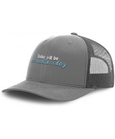 Trucker Hat Baseball Cap Today Will Be an Excellent Day B Cotton Dad Hats for Men & Women Grey $15.94 Baseball Caps