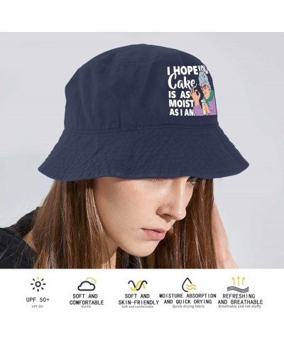 I Hopes Your Cake is as Moist as i am Bucket Hat Bucket Hats Flodable Women Hat for Fishing Accessories for Travel Navy $10.4...