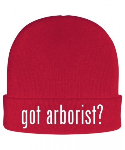 got Arborist? - Soft Adult Beanie Cap Red $17.18 Skullies & Beanies