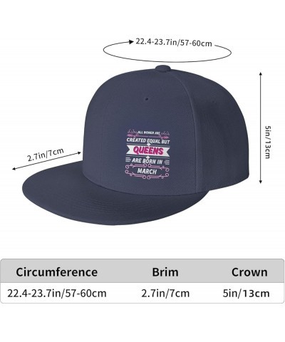 All Women are Created Equal But Queens are Born in March Snapback Hats for Men Women Baseball Cap Flat Bill Brim Hat Navy Blu...