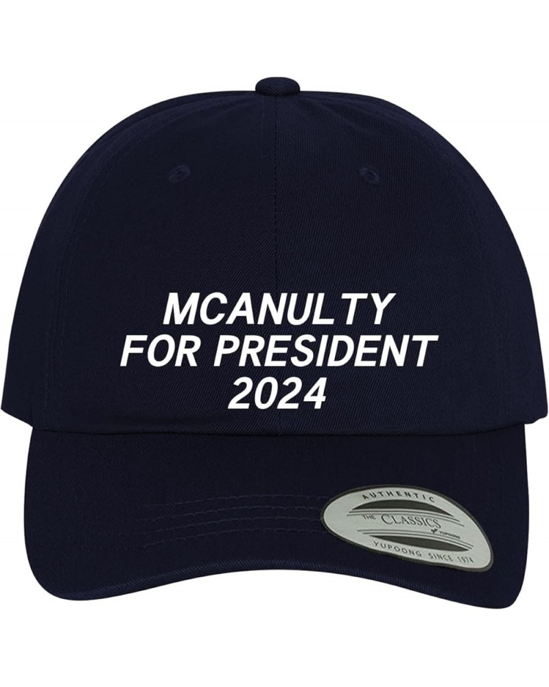 Mcanulty for President 2024 - Comfortable Dad Hat Baseball Cap Navy $14.34 Baseball Caps