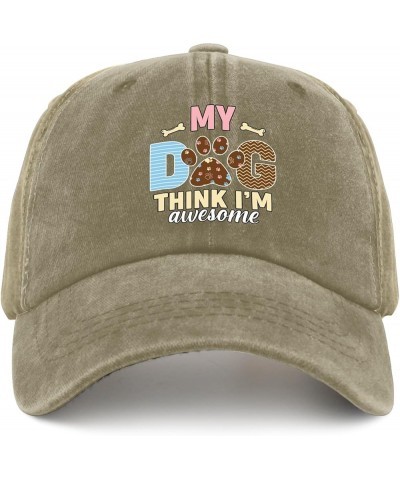 My Dog Think I'm Awesome Dog Mom Hat USA Cowboy Hat Pigment Black Men Hats Gifts for Women Golf Hats Pigment Khaki $9.65 Cowb...