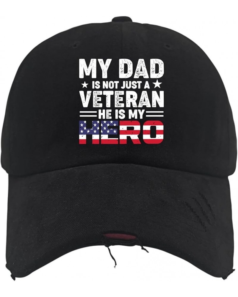 My Dad Is Not Just A Veteran He Is My Hero hat funny golf hats AllBlack men hats Gifts for Son Running Hat Allblack $10.25 Su...